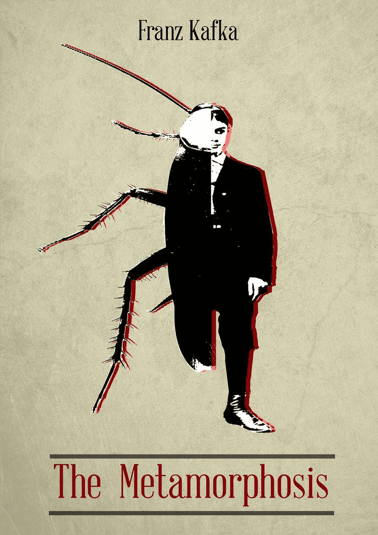 Metamorphosis by Franz Kafka